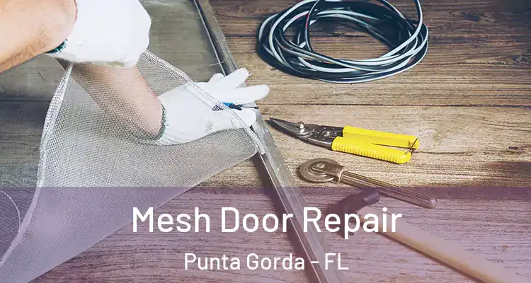 Mesh Door Repair Punta Gorda - FL