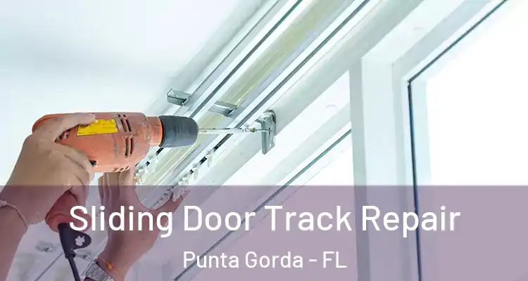  Sliding Door Track Repair Punta Gorda - FL